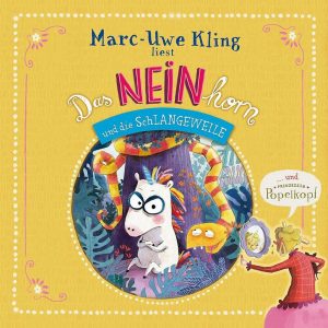 Silberfisch Verlag Hörspiel »CD Das NEINhorn und die SchLANGEWEILE, Prinzessin«
