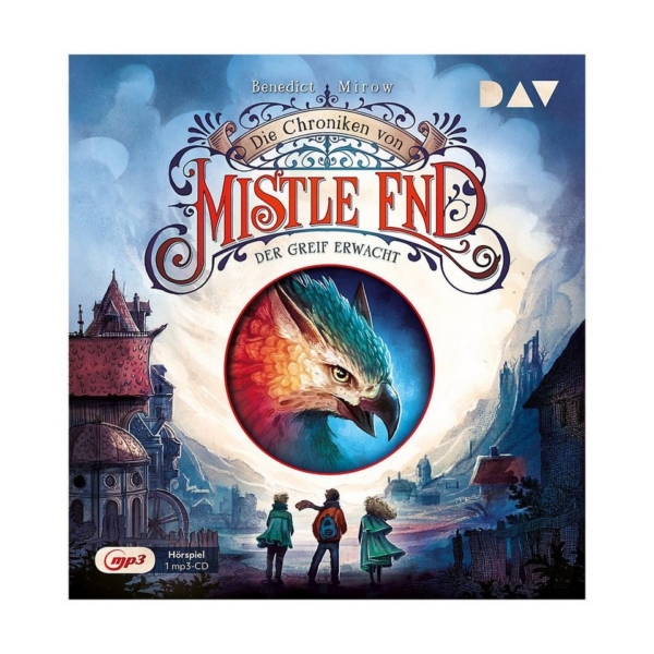 Der Audio Verlag Hörspiel »Die Chroniken von Mistle End – Teil 1: Der Greif«