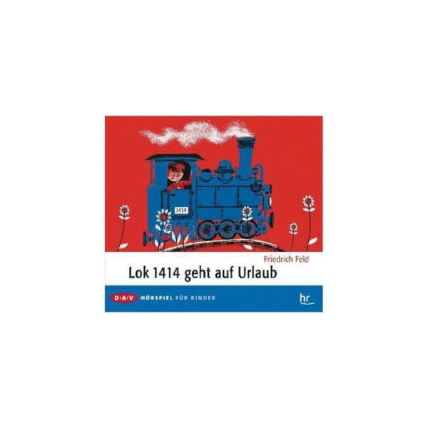 Der Audio Verlag Hörspiel »Lok 1414 geht auf Urlaub, 1 Audio-CD«