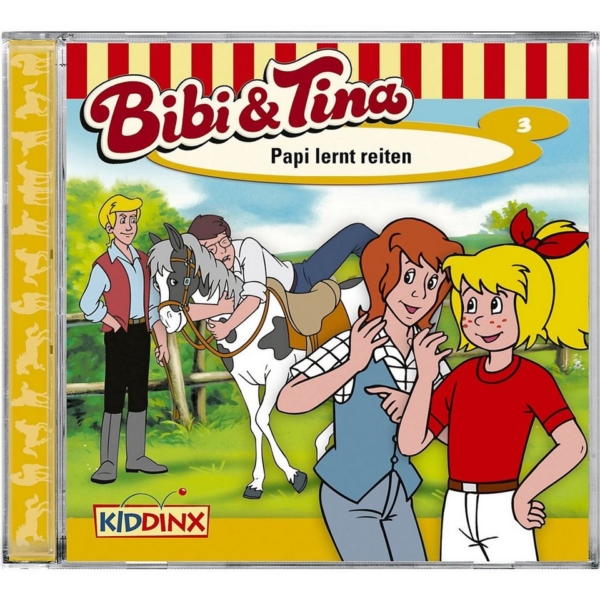 Kiddinx Hörspiel »CD Bibi & Tina 03 – Papi lernt reiten«
