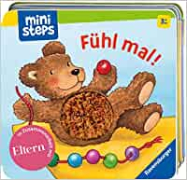 Ravensburger Fühl mal!: Ab 3 Monaten (ministeps Bücher)